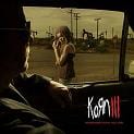 Korn - Korn III, Remember Who You Are