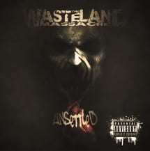 The Wasteland Massacre - Unsettled