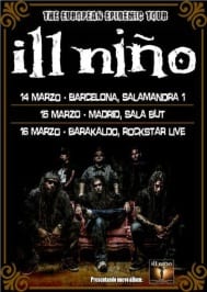 Ill Nino Spain Tour 2013