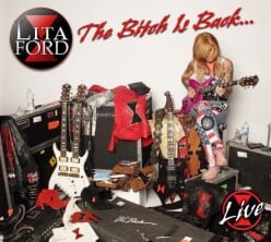 Lita Ford - The Bitch Is Back Live