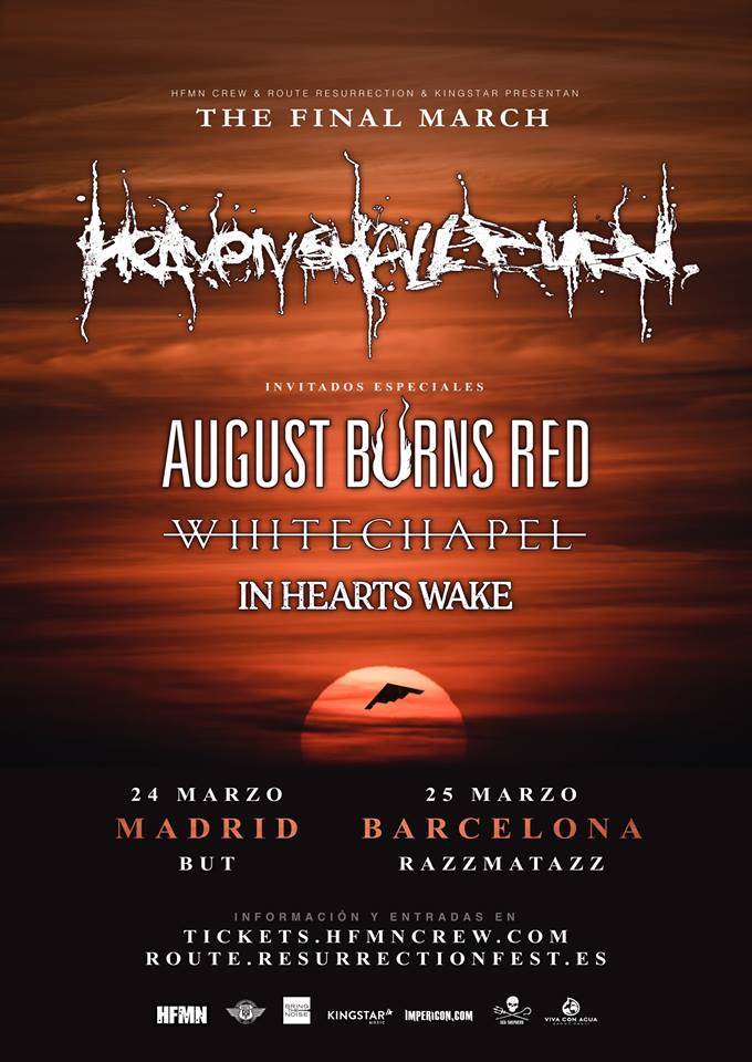 Heaven Shall Burn + August Burns Red + Whitechapel + In Hearts Wake