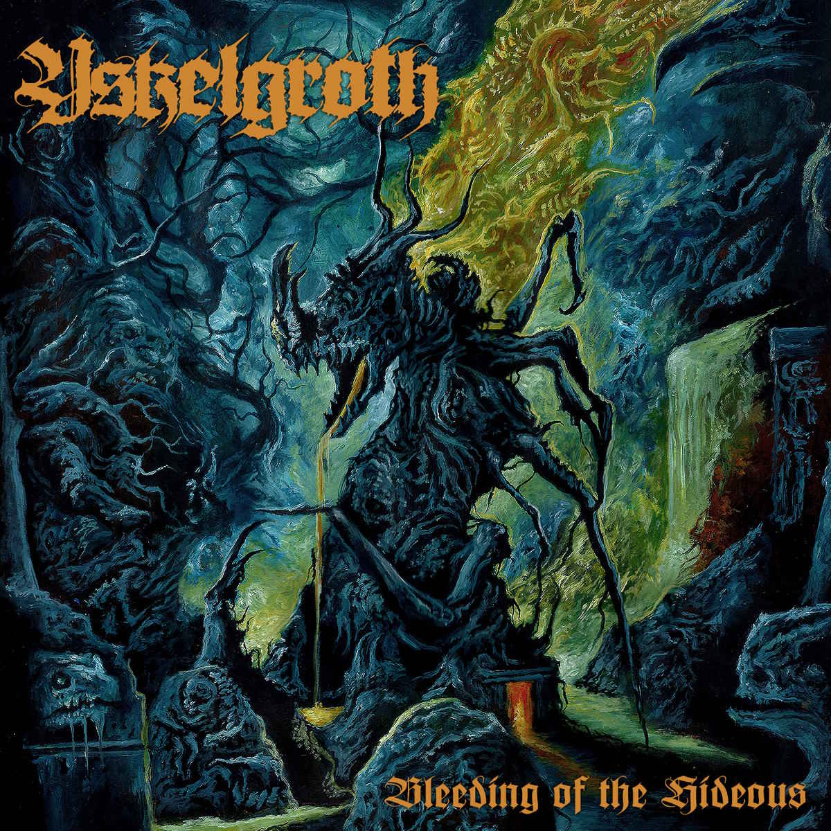 Yskelgroth - Bleeding Of The Hideous