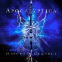 Apocalyptica - Apocalyptica Plays Metallica Vol. 2